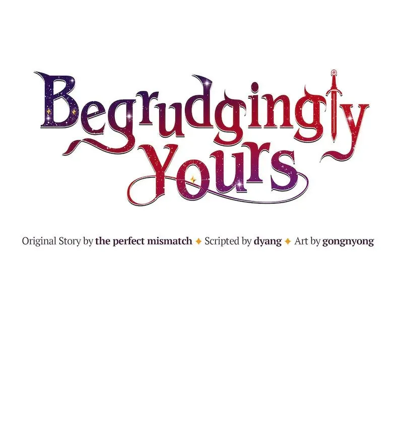 Begrudgingly Yours Chapter 7 page 19 - 