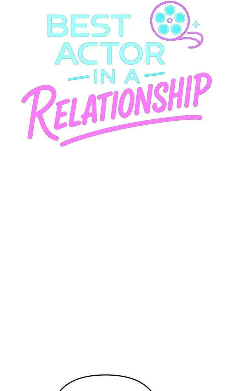 Best Actor in a Relationship Award Chapter 14 page 7 - 