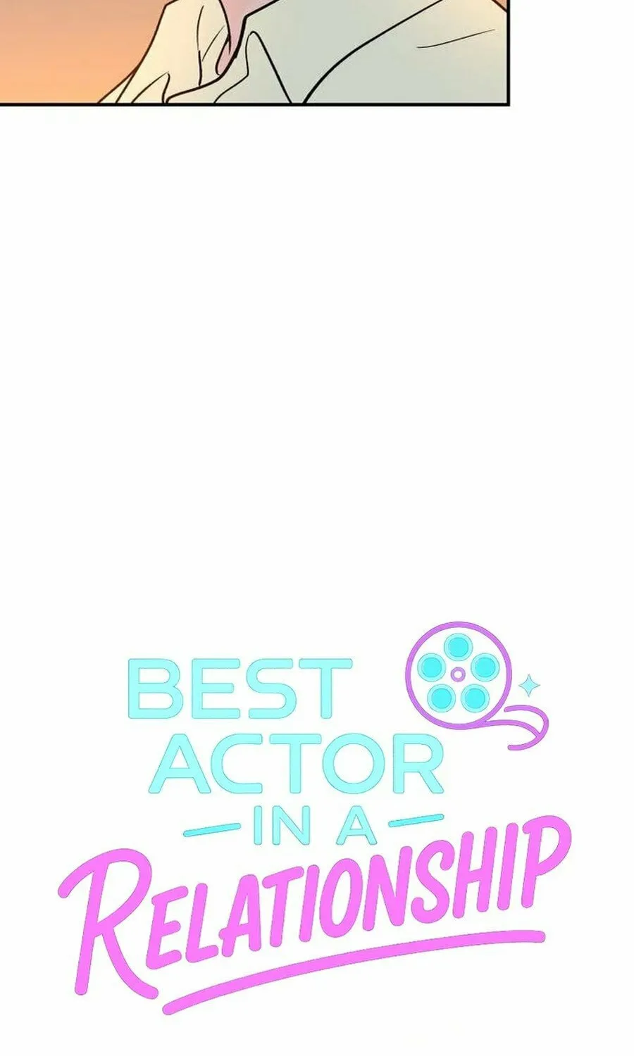 Best Actor in a Relationship Award Chapter 15 page 16 - 