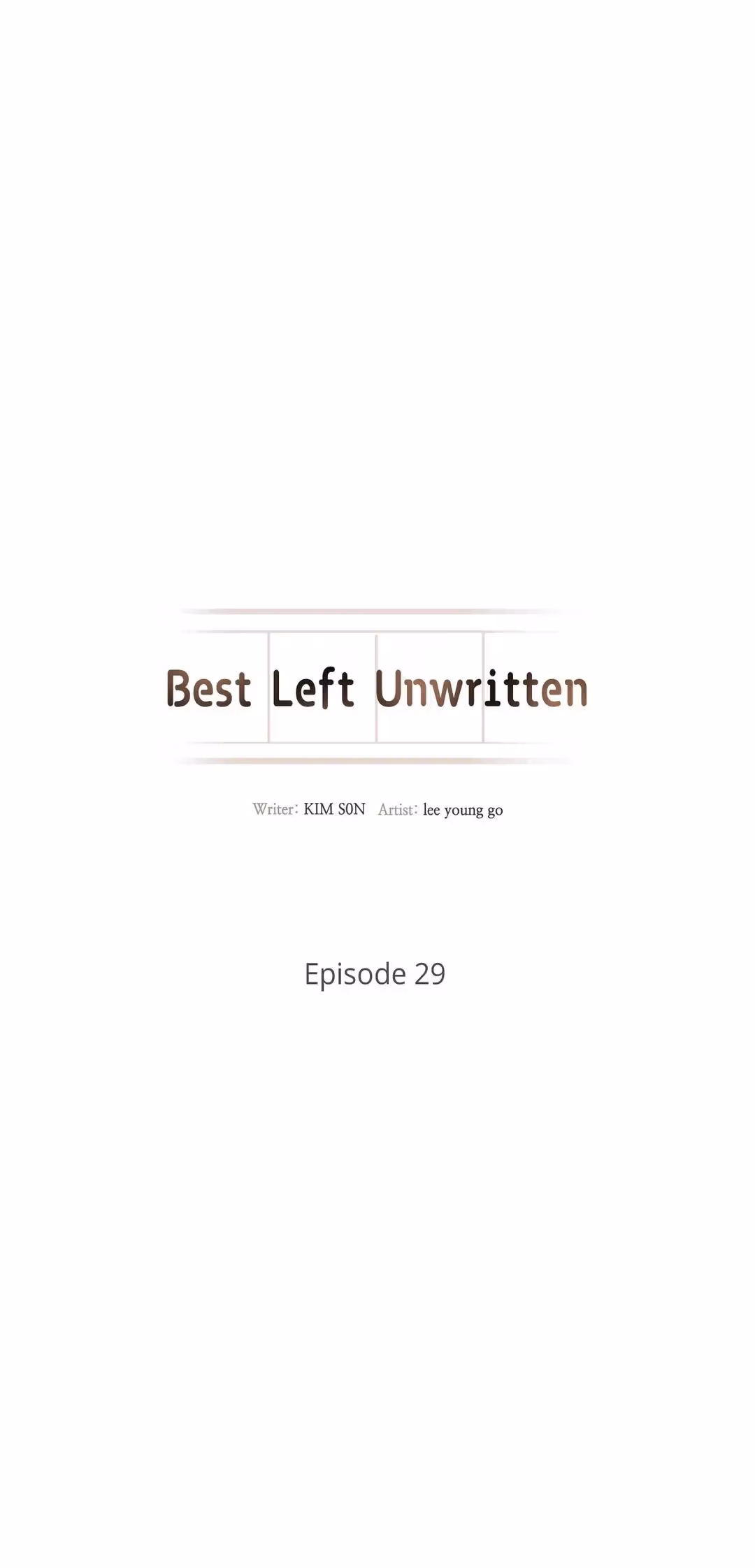 Best Left Unwritten Chapter 29 page 3 - 