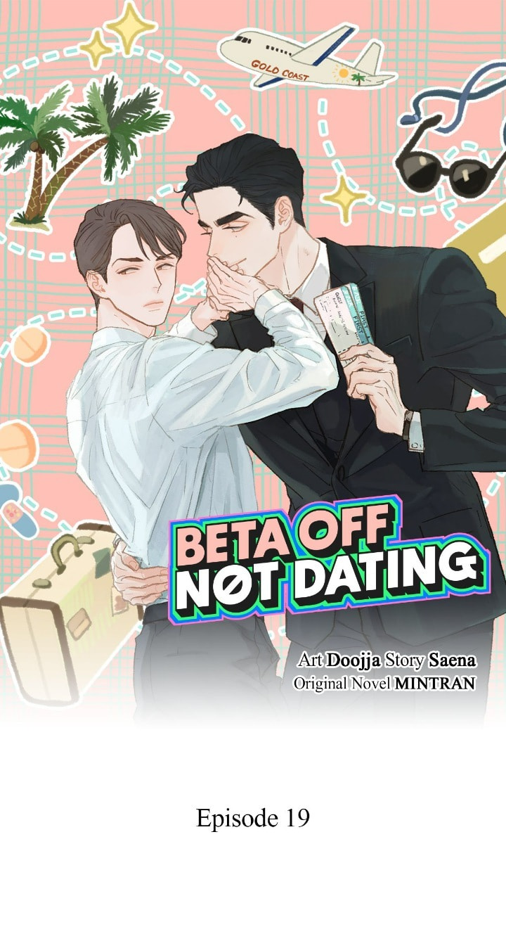 Beta Off Not Dating Chapter 19 page 1 - 