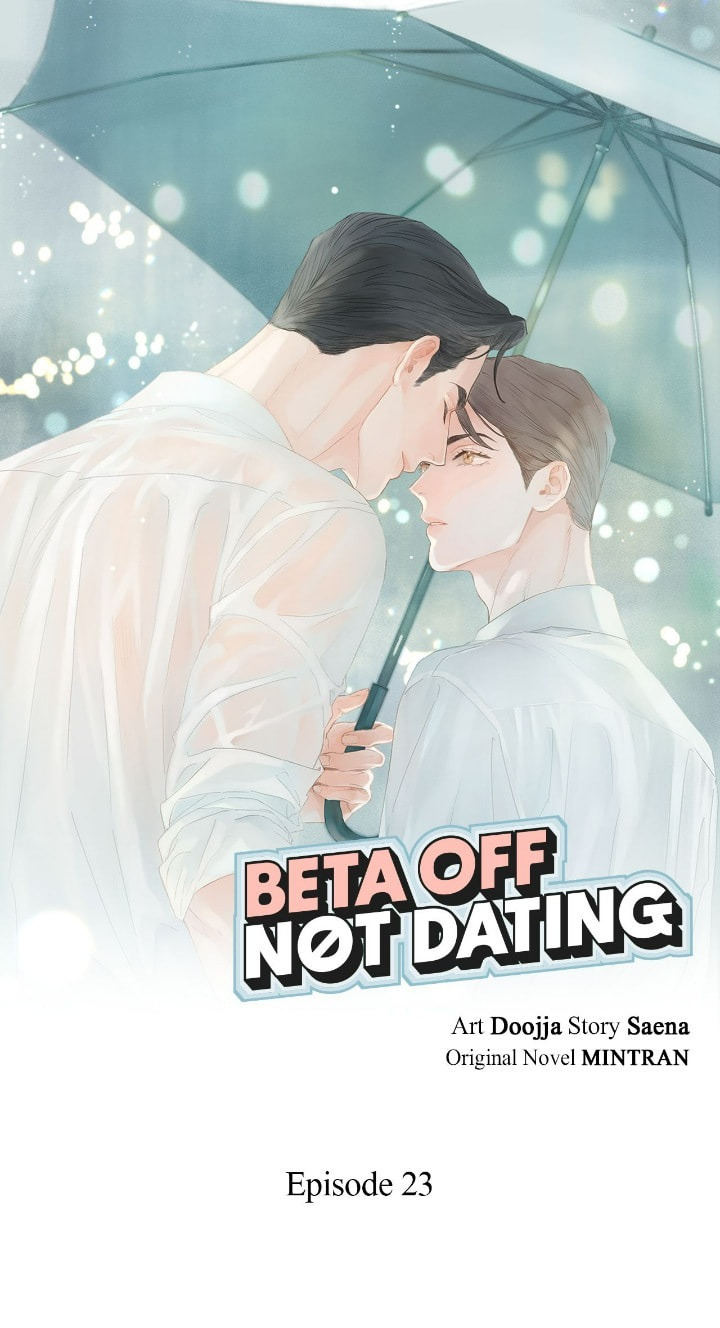 Beta Off Not Dating Chapter 23 page 1 - 