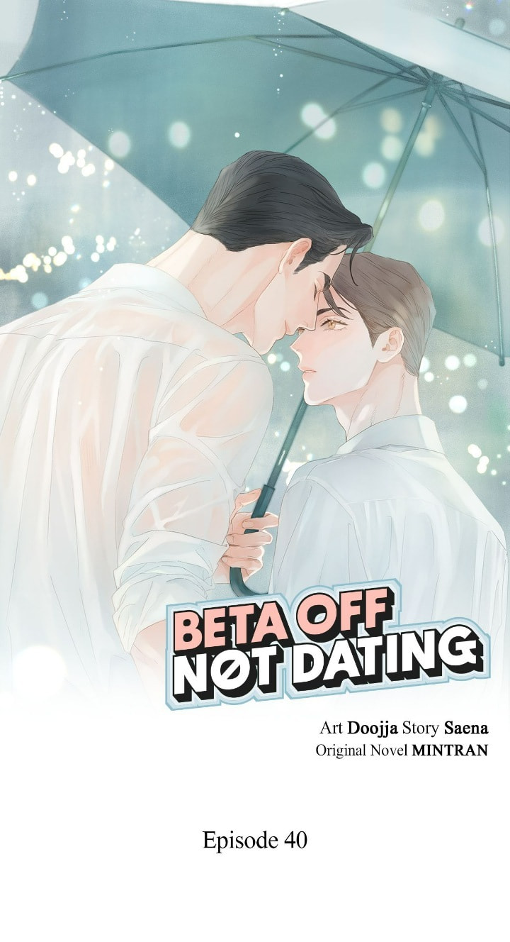 Beta Off Not Dating Chapter 40 page 1 - 