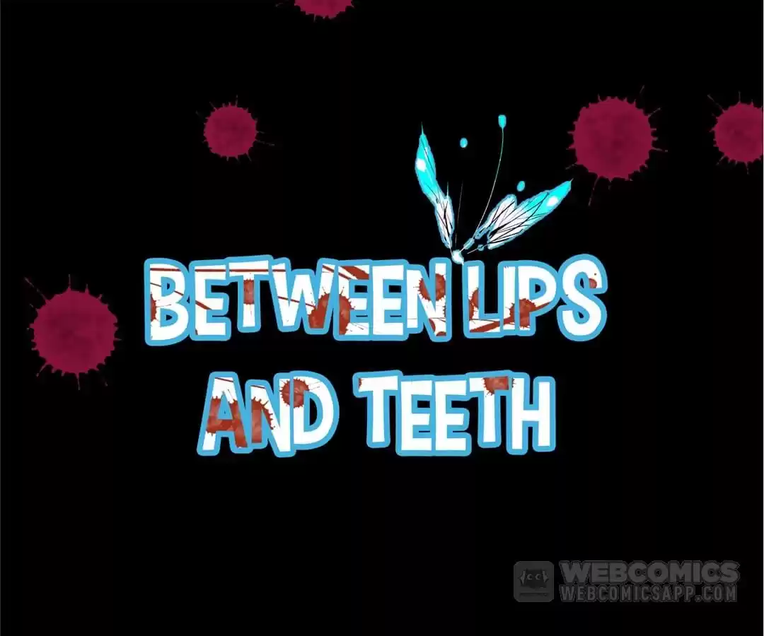 BetweenÂ LipsÂ andÂ Teeth Chapter 1 page 46 - 