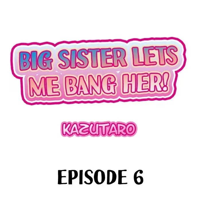 Big Sister Lets Me Bang Her! Chapter 6 page 1 - 