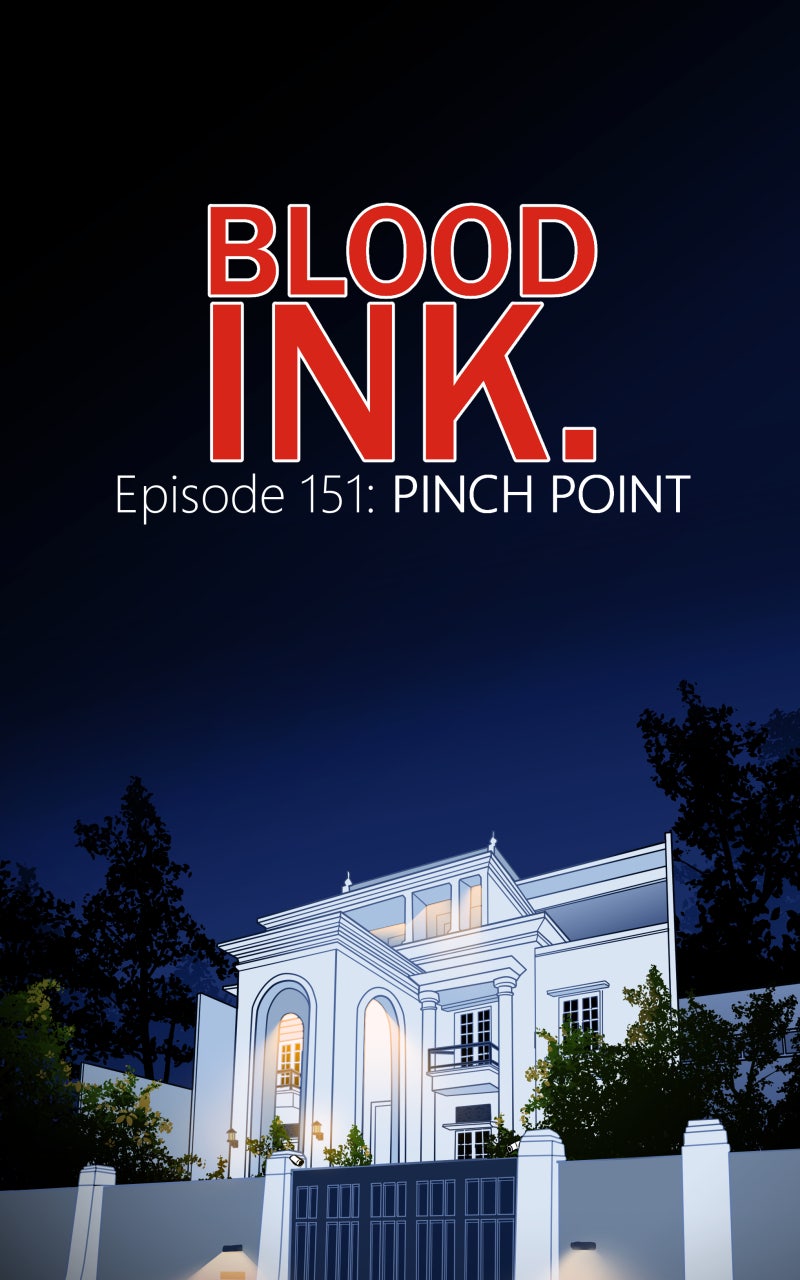Blood-Ink (S3) Ep. 151 - Pinch Point page 1 - 