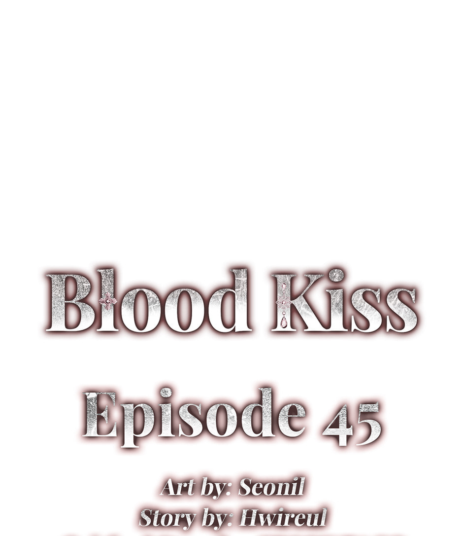 Bloody Kiss Chapter 45 page 1 - 