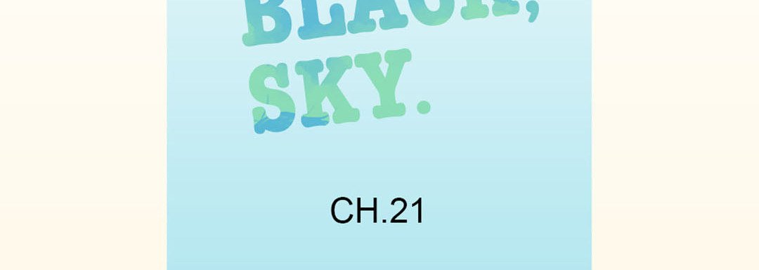 Blue, Black, Sky Blue, Black, Sky EP 21 - Toomics page 7 - 