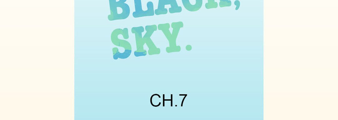 Blue, Black, Sky Blue, Black, Sky EP 7 - Toomics page 7 - 