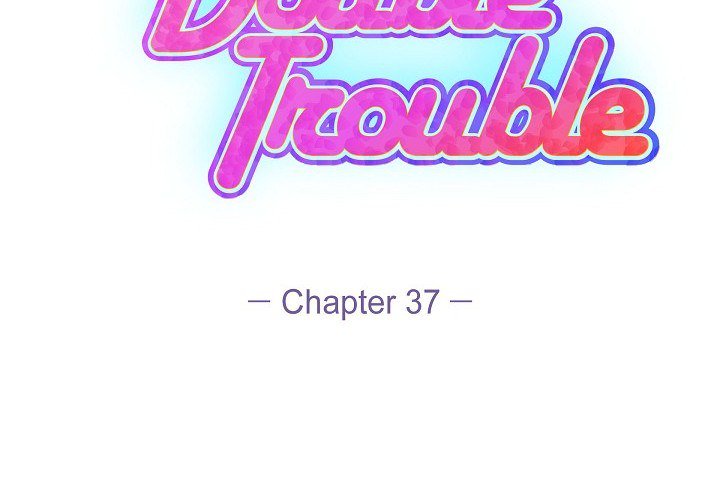 Body Double Trouble Body Double Trouble EP 37 - Toomics page 2 - 
