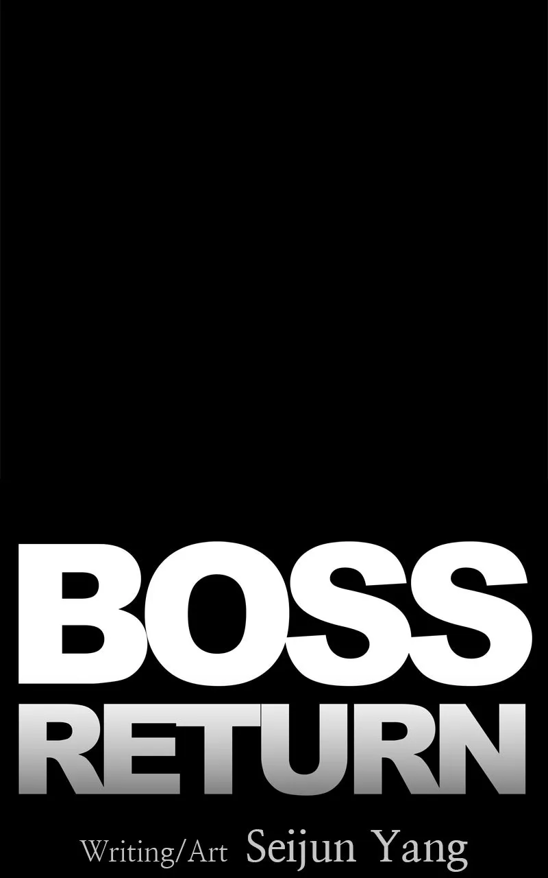 BOSS RETURN Chapter 3 page 46 - 