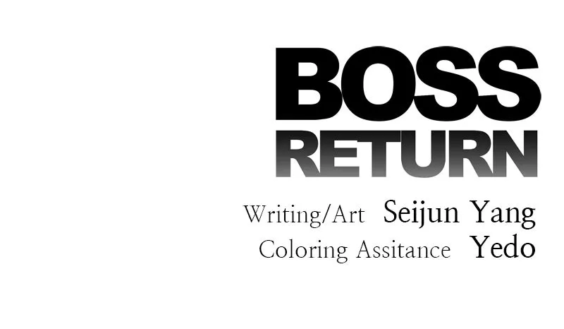 BOSS RETURN Chapter 30 page 98 - 