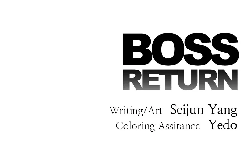BOSS RETURN Chapter 34 page 119 - 