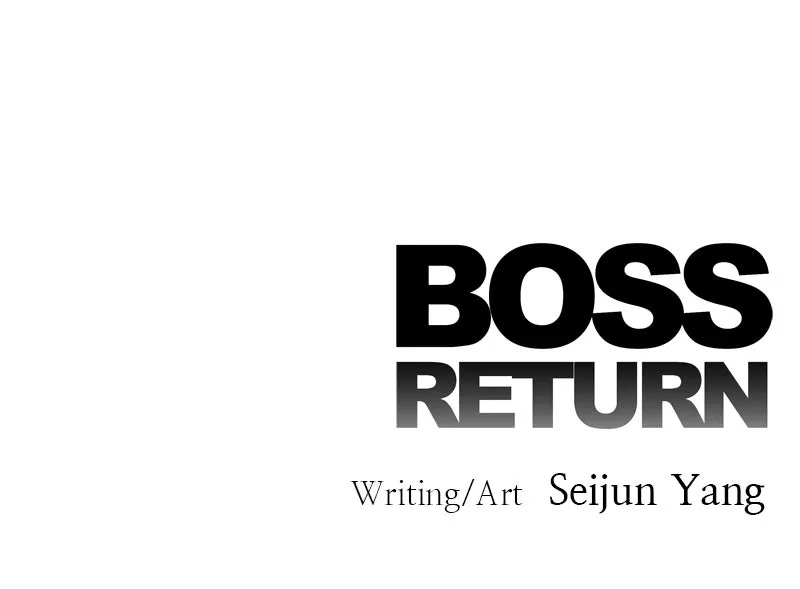 BOSS RETURN Chapter 7 page 95 - 