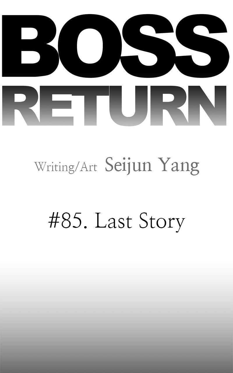 BOSS RETURN Ep. 85 - Last Story (Series Finale) page 7 - 