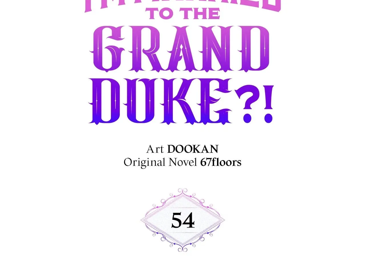 [Breaking News] Marriage with the Archduke, I Know Now Chapter 54 page 37 - 