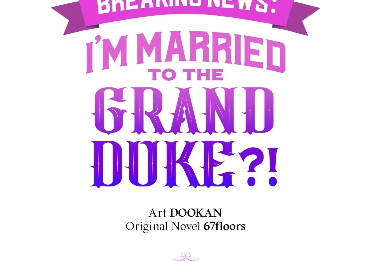 [Breaking News] Marriage with the Archduke, I Know Now Chapter 58 page 30 - 