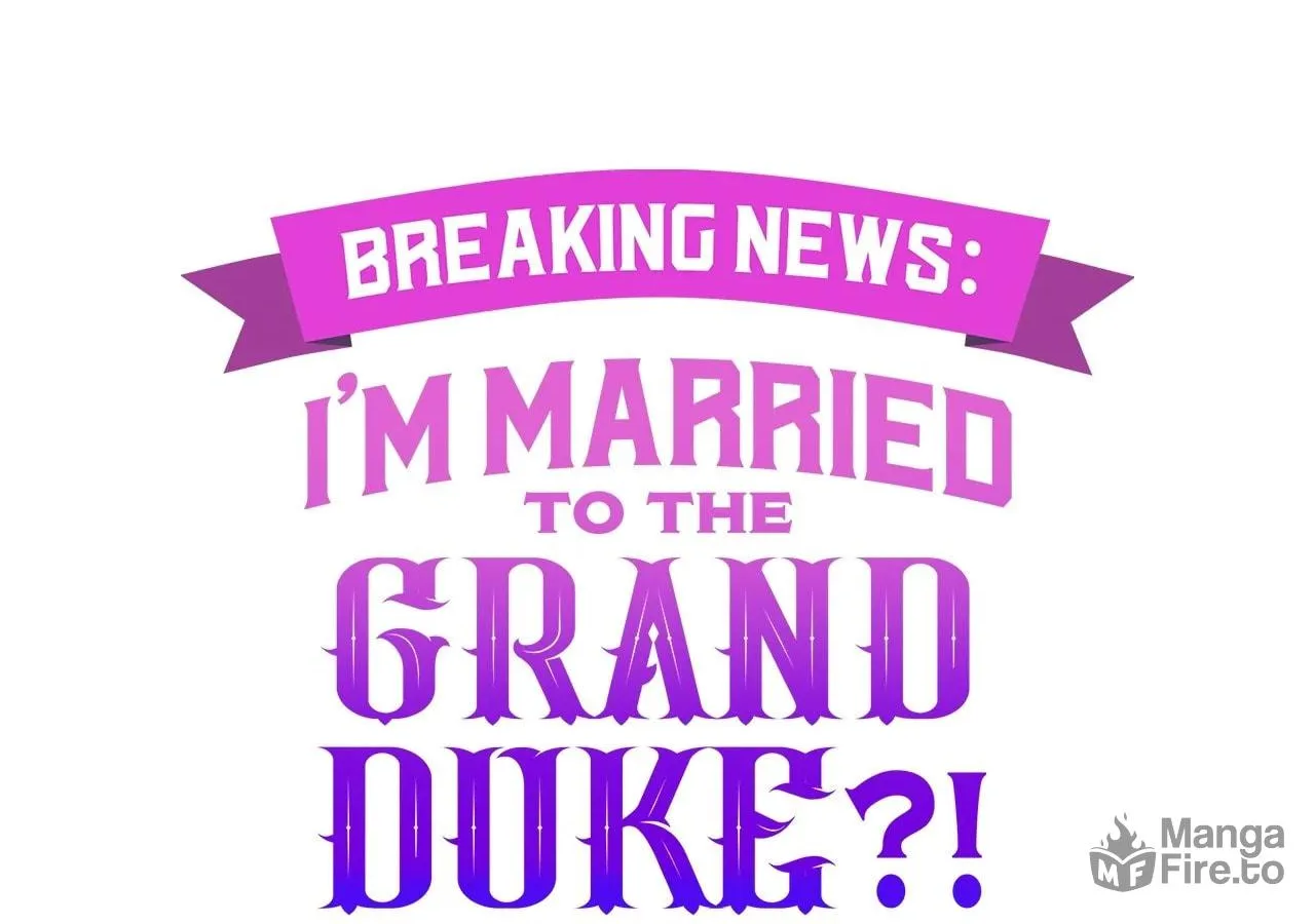 [Breaking News] Marriage with the Archduke, I Know Now Chapter 60 page 64 - 