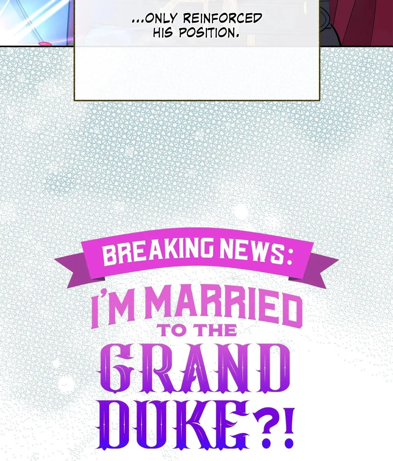[Breaking News] Marriage with the Archduke, I Know Now Chapter 66 page 16 - 