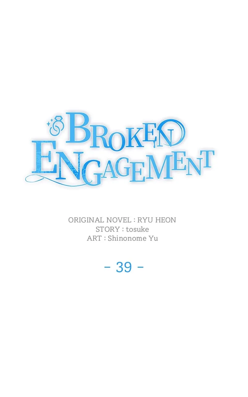 Broken Engagement Chapter 40 page 39 - 