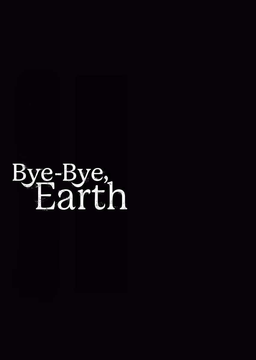 Bye-Bye, Earth Chapter 20 page 38 - 