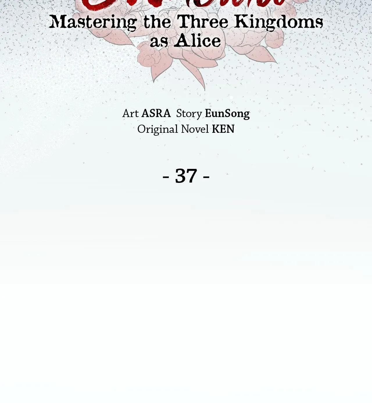 Camellia: Mastering The Three Kingdoms As Alice Chapter 37 page 79 - 