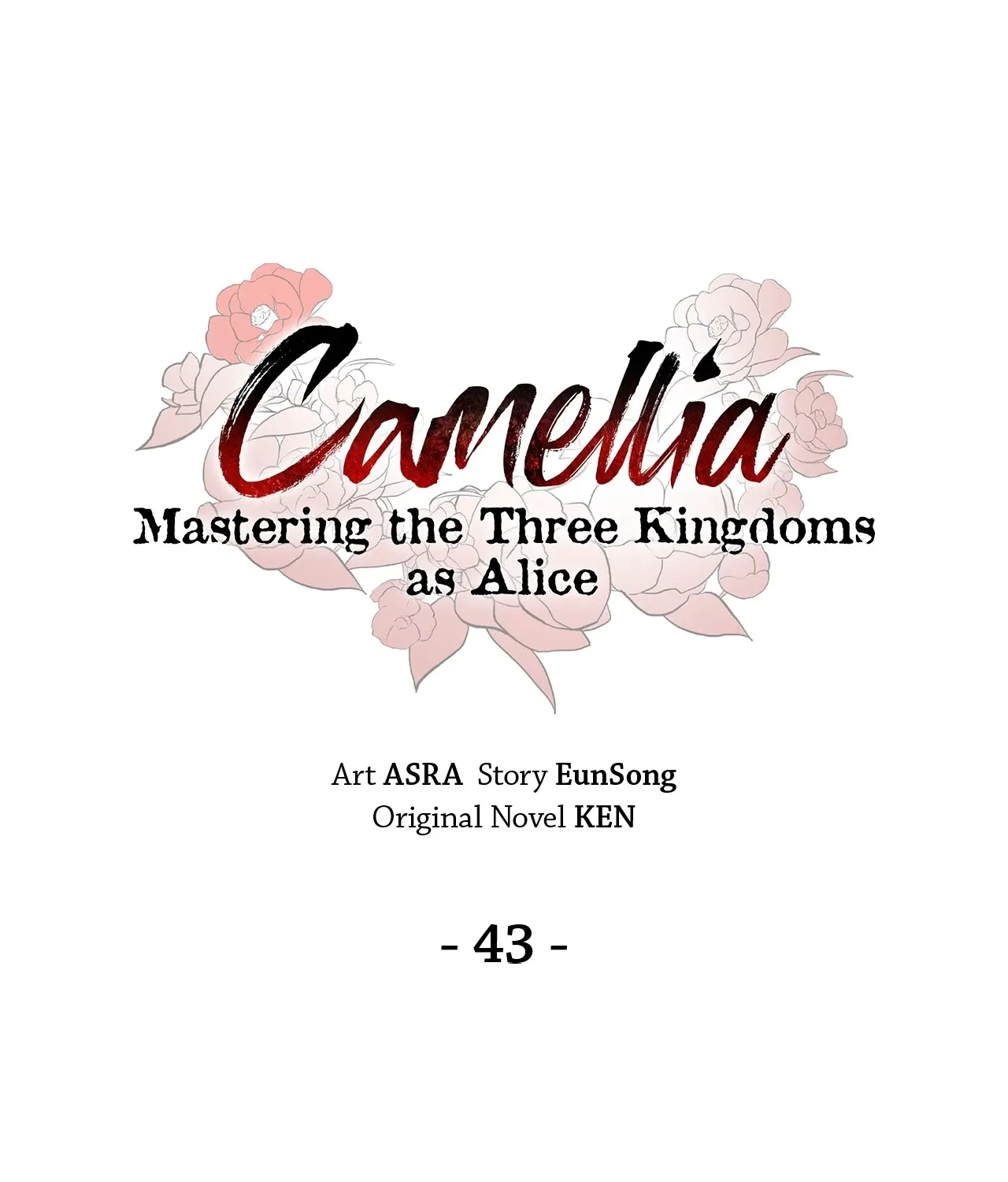 Camellia: Mastering The Three Kingdoms As Alice Chapter 43 page 95 - 
