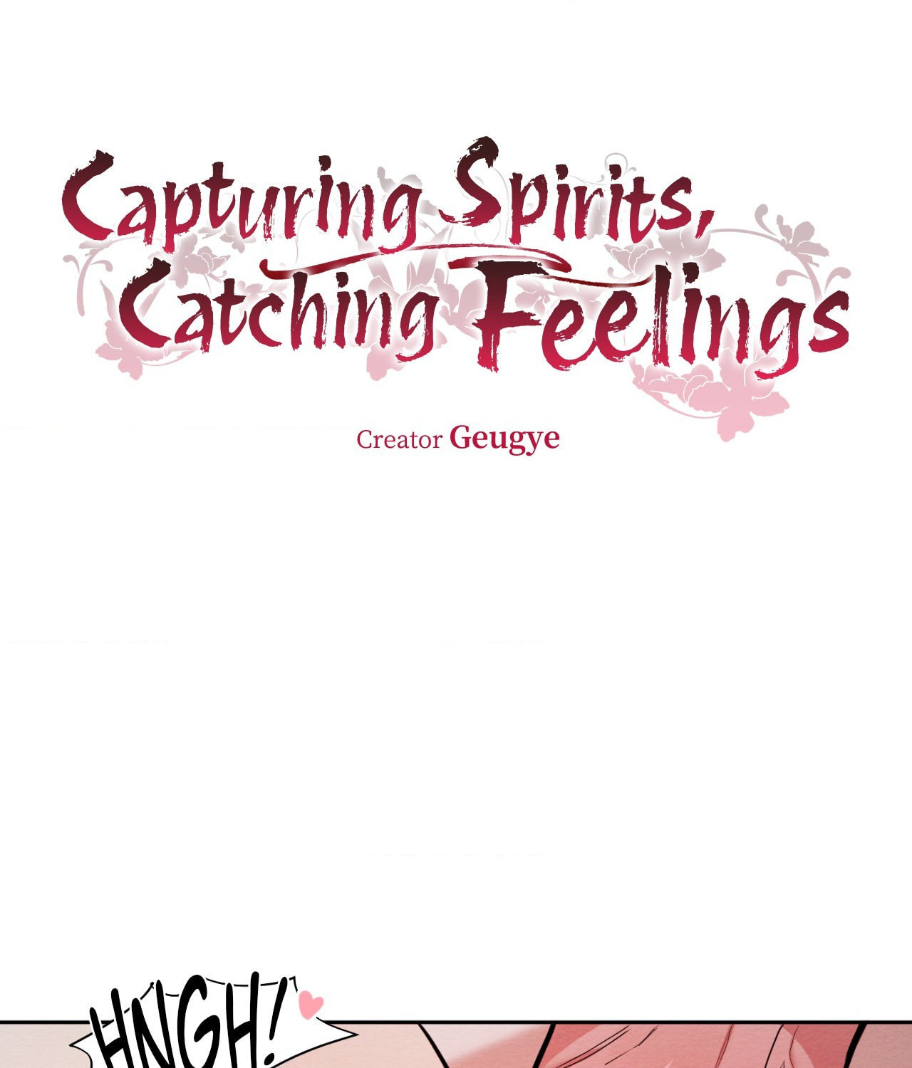 Capturing Spirits, Catching Feelings Chapter 30 page 4 - 