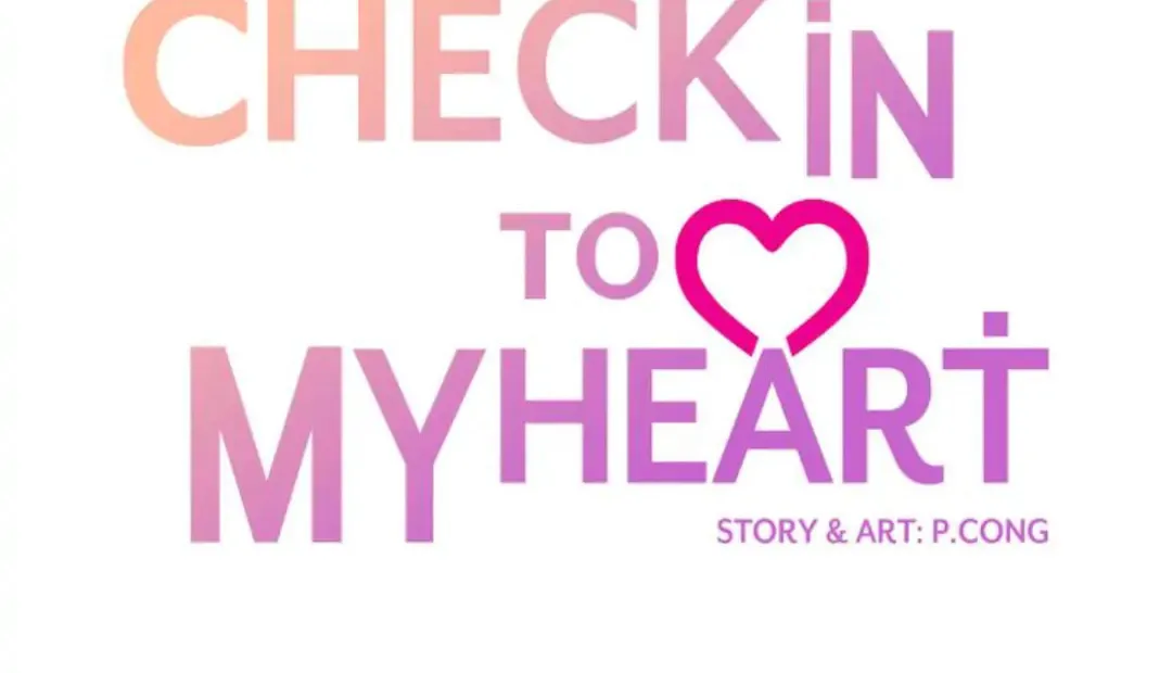 Check In to Your Heart Chapter 2 page 64 - 