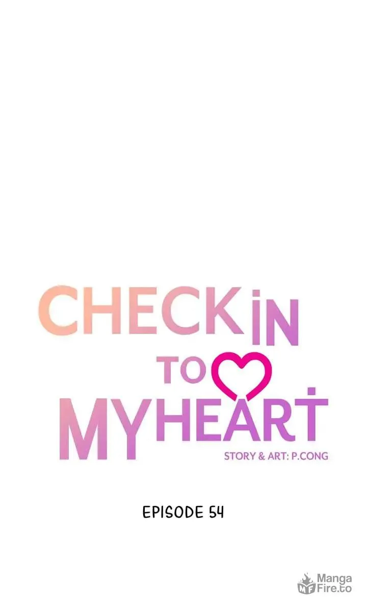 Check In to Your Heart Chapter 54 page 45 - 