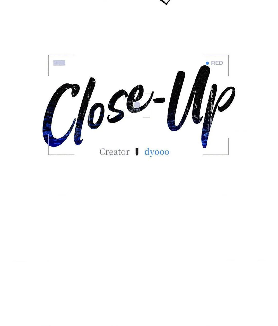 Close Up (Dyo) Chapter 17 page 55 - 