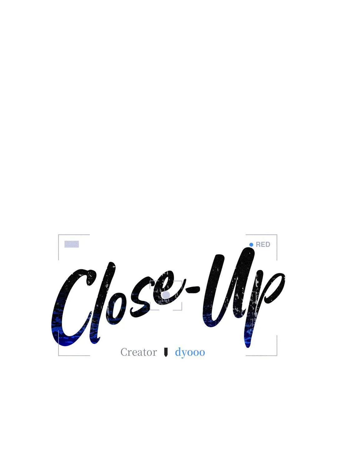 Close Up (Dyo) Chapter 18 page 6 - 