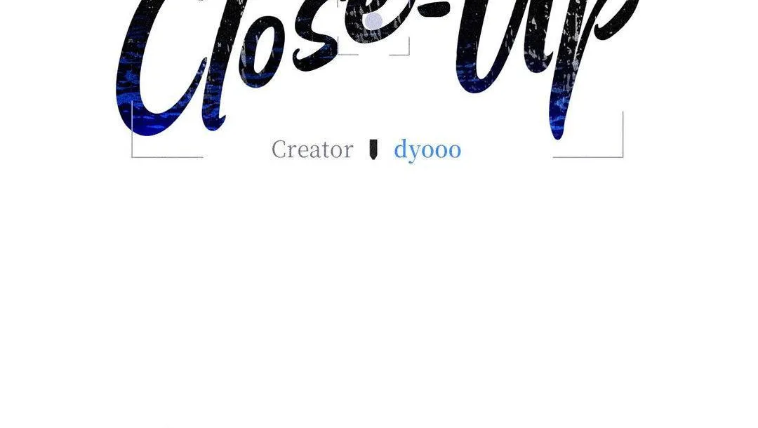 Close Up (Dyo) Chapter 21 page 43 - 
