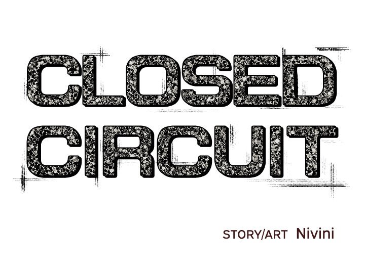Closed Circuit Closed Circuit EP 1 - Toomics page 1 - 