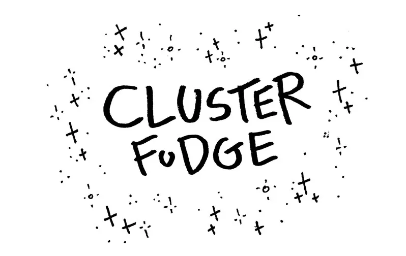 Cluster Fudge Chapter 20 page 1 - 