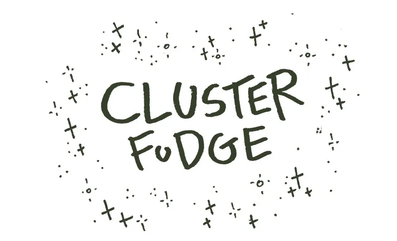 Cluster Fudge Chapter 21 page 1 - 