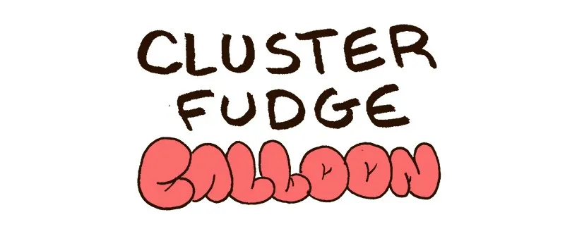 Cluster Fudge Chapter 43 page 1 - 
