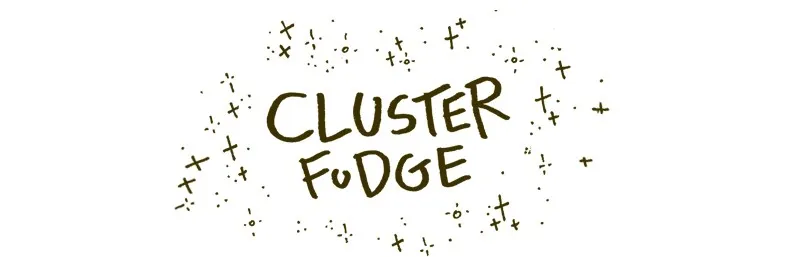 Cluster Fudge Chapter 53 page 1 - 
