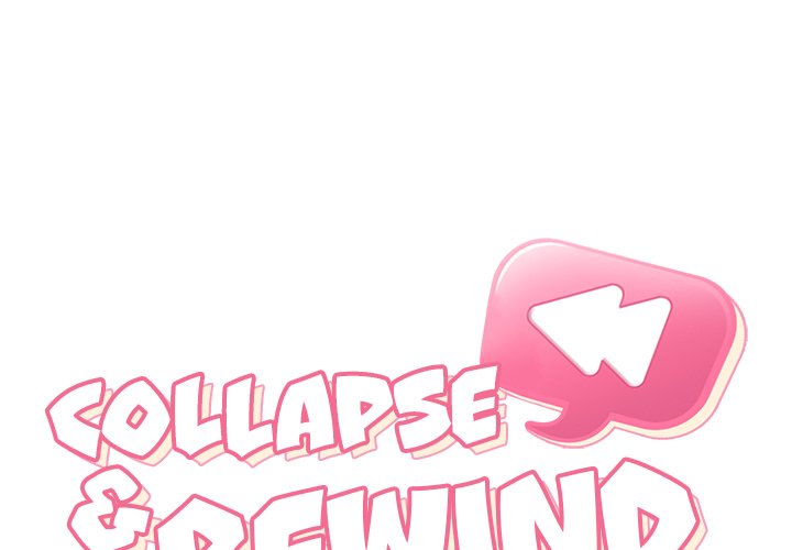 Collapse & Rewind Collapse & Rewind EP 27 - Toomics page 1 - 