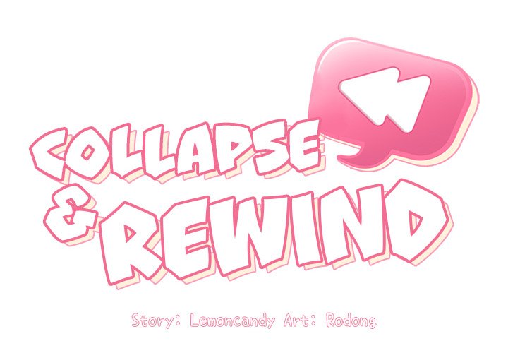 Collapse & Rewind Collapse & Rewind EP 7 - Toomics page 2 - 