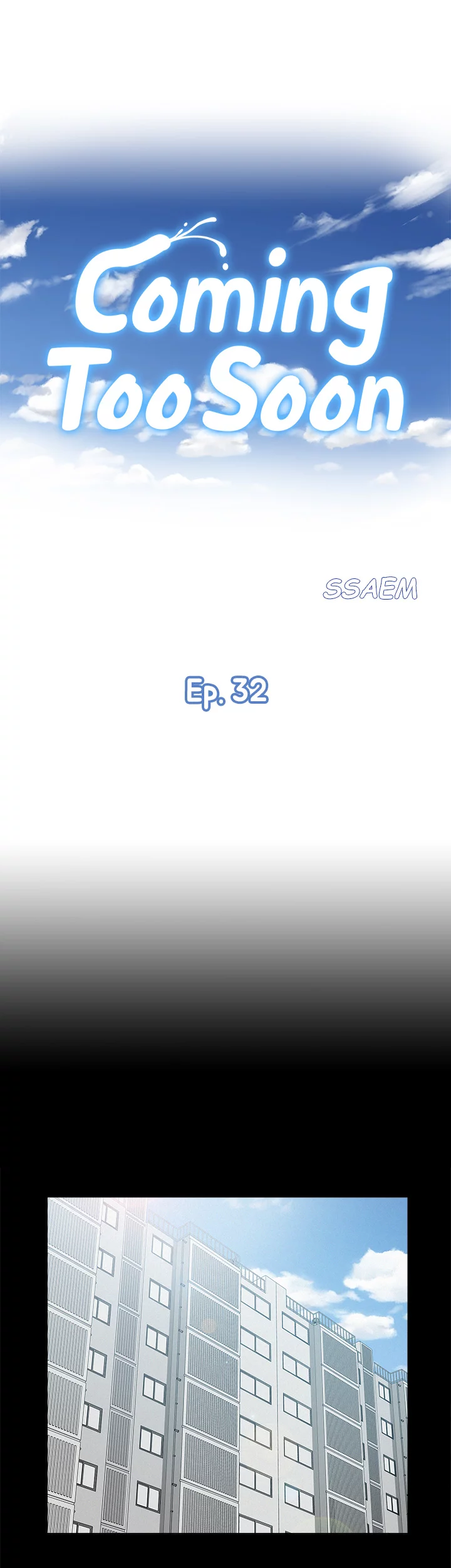 Coming Too Soon Chapter 32 page 5 - 
