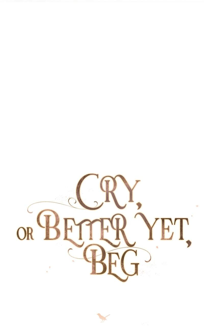 Cry, or Better Yet, Beg Chapter 2 page 84 - 