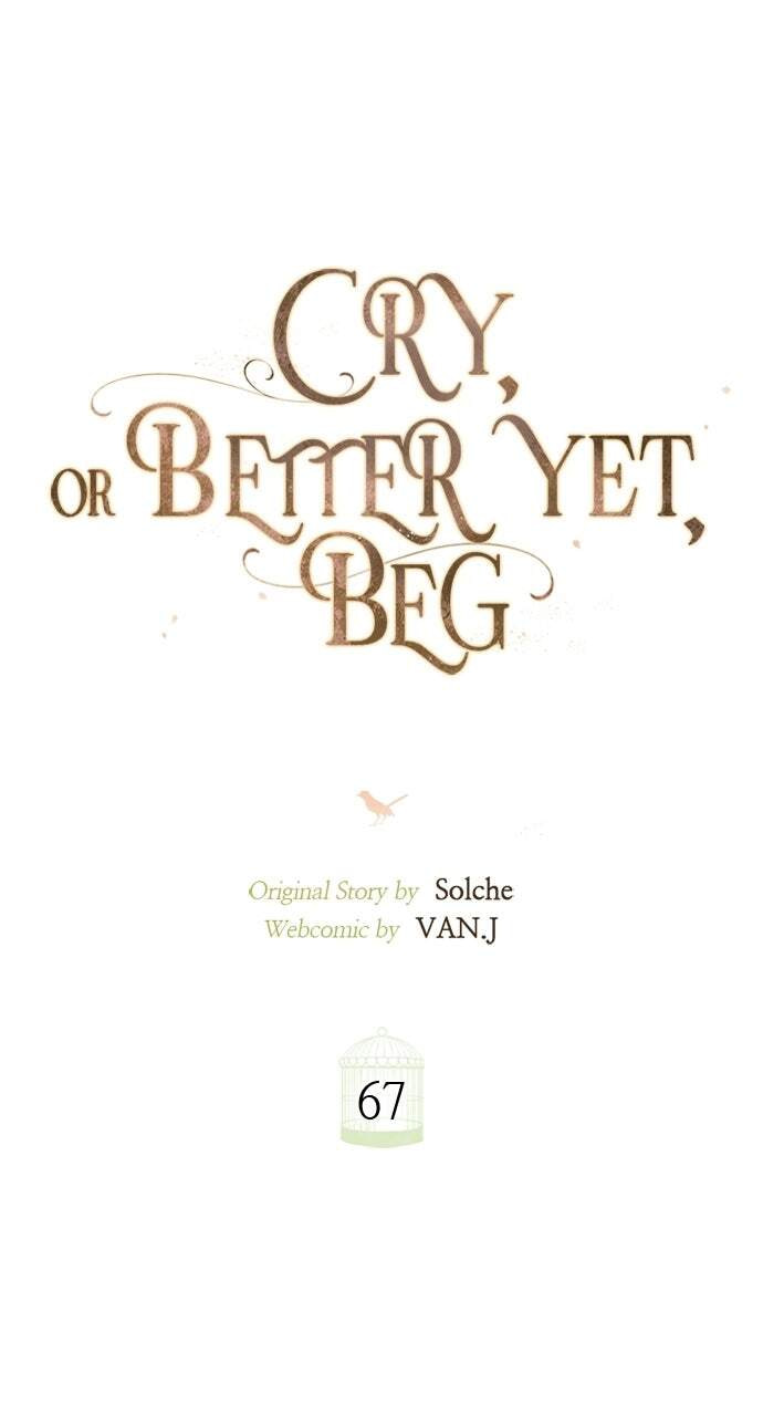 Cry, or Better Yet, Beg Chapter 67 page 12 - 