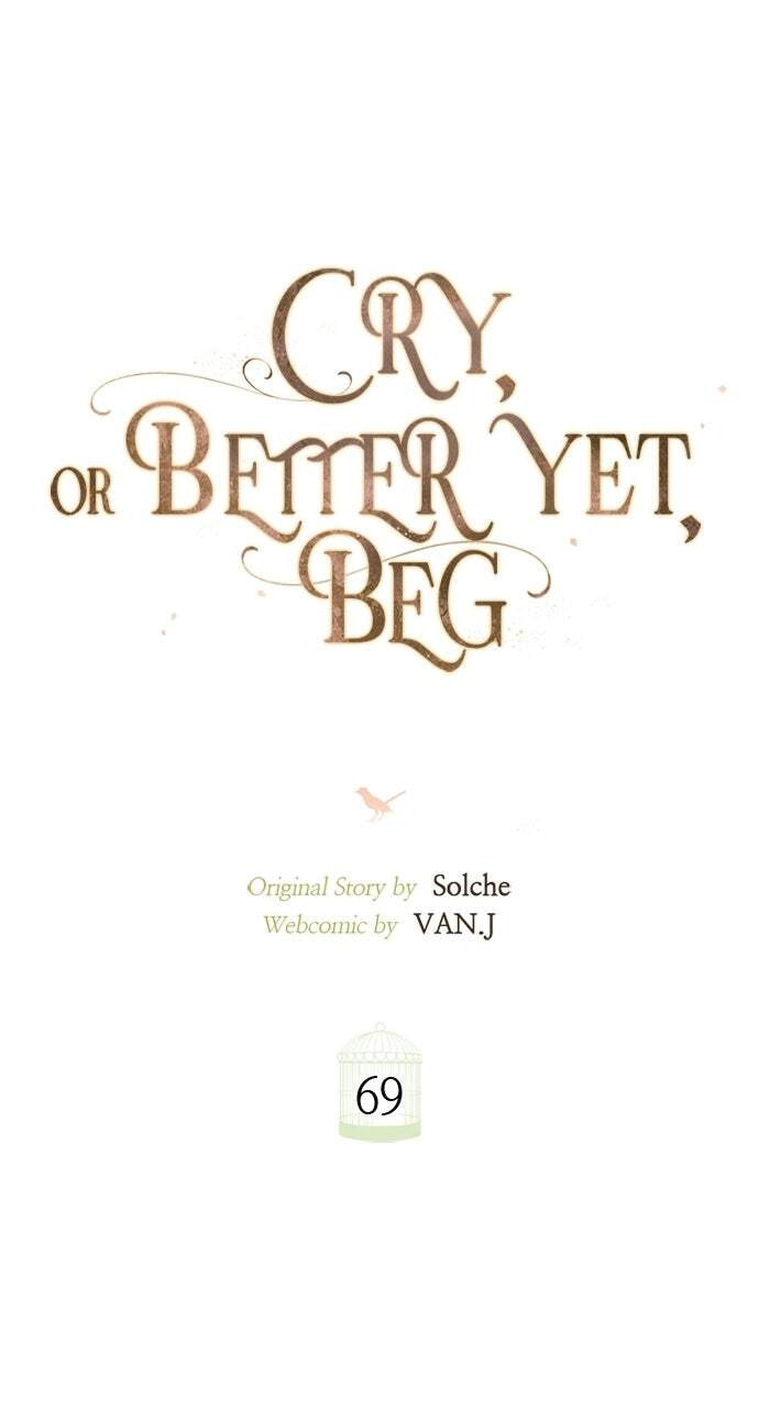 Cry, or Better Yet, Beg Chapter 69 page 20 - 