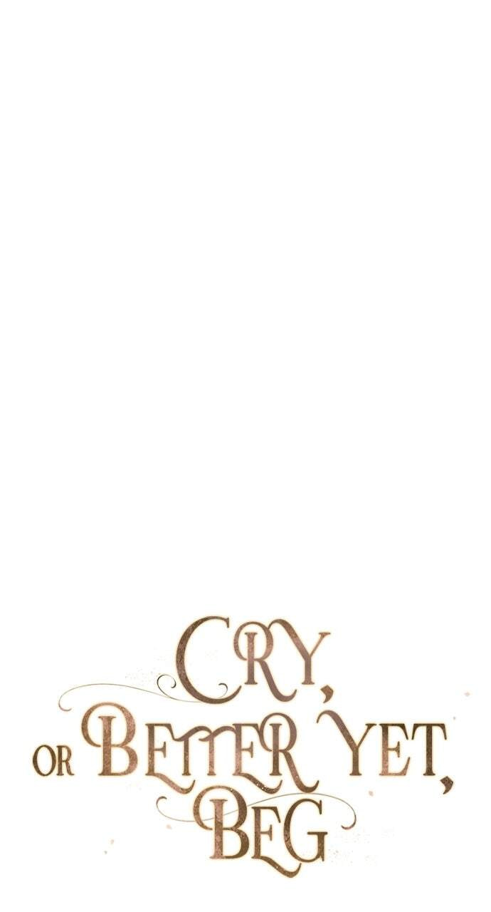 Cry, or Better Yet, Beg Chapter 75 page 66 - 