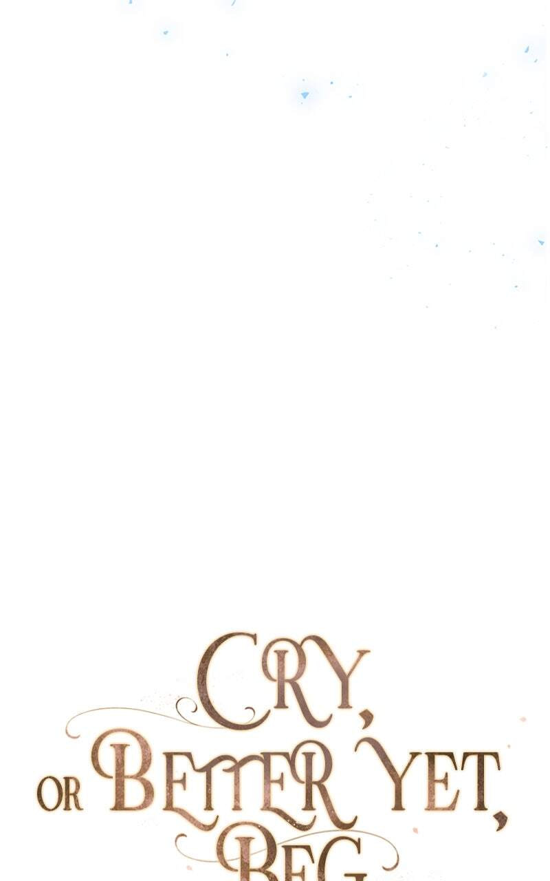 Cry, or Better Yet, Beg Chapter 8 page 64 - 