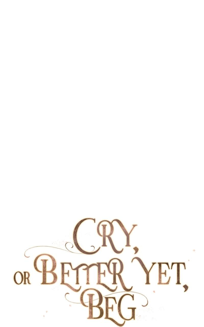 Cry, or Better Yet, Beg Chapter 9 page 41 - 
