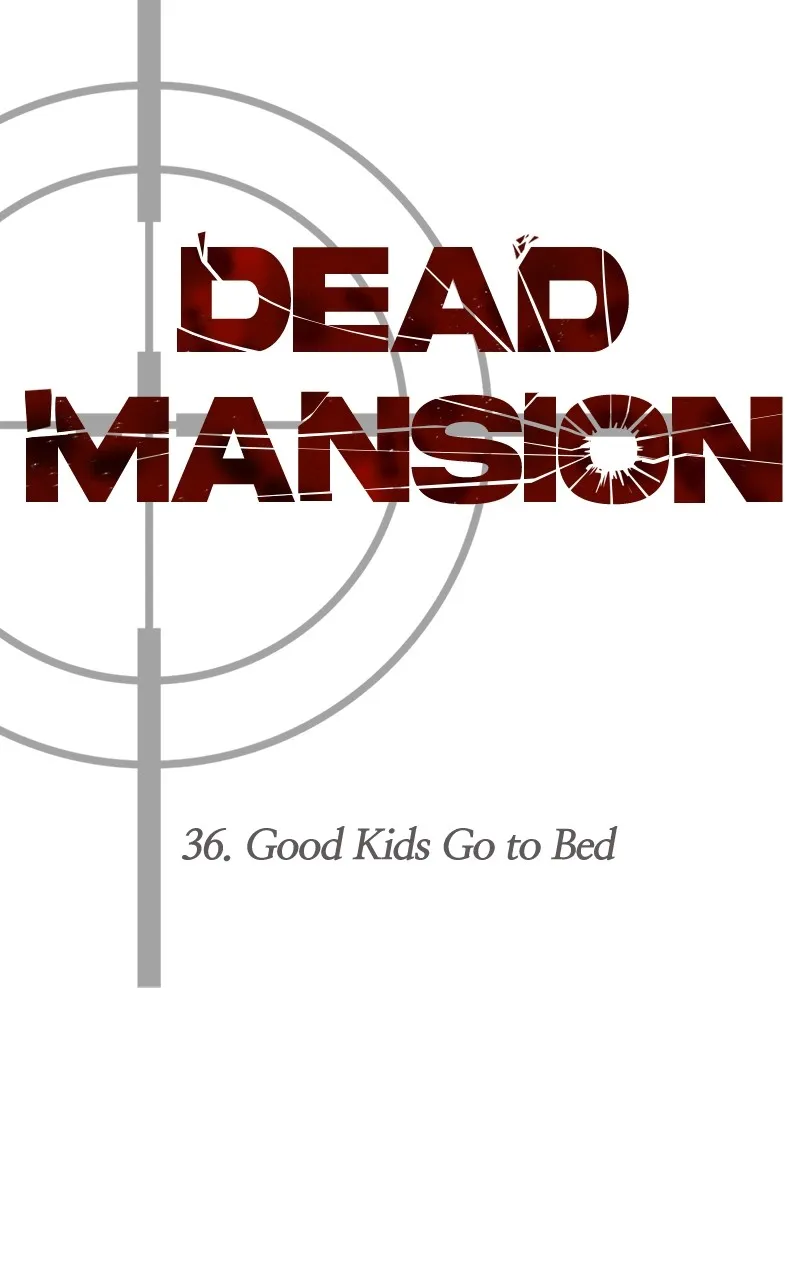 Dead Mansion Chapter 36 page 46 - 