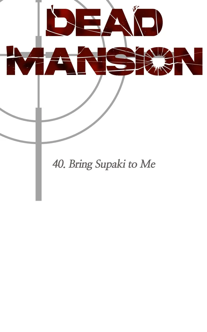 Dead Mansion Chapter 40 page 47 - 