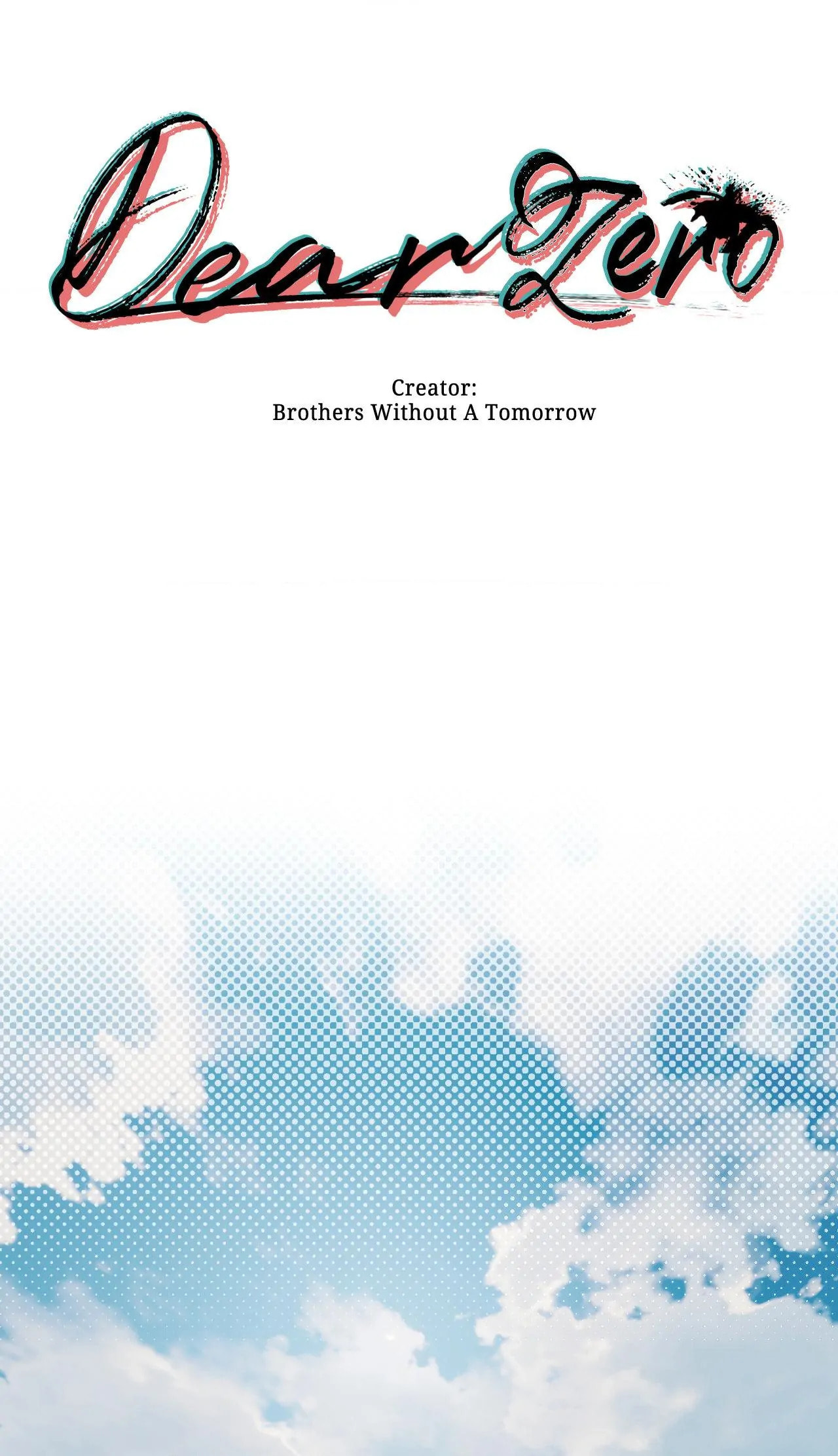 Dear Zero Chapter 10 page 1 - 